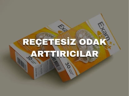 Reçetesiz Odak Arttırıcılar
