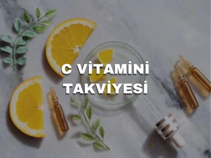 C Vitamini Takviyesi